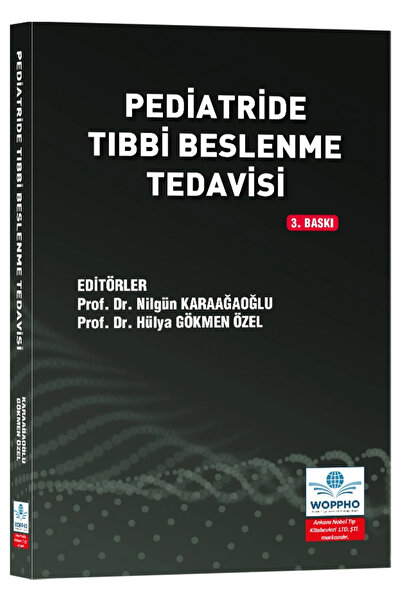 Ankara Nobel Tıp Kitapevleri Pediatride Tıbbi Beslenme Tedavisi 3. Baskı