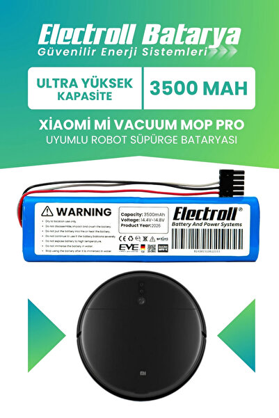 ELECTROLL Xiaomi Mi Vacuum Mop Pro Stytj02ym Uyumlu Batarya (ULTRA YÜKSEK KAP...