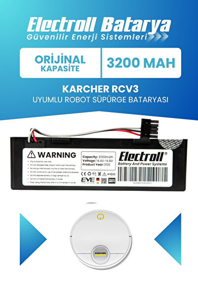 ELECTROLL Karcher Rcv3 Uyumlu Batarya (STANDART KAPASİTE) 3200mah Pil Robot S...