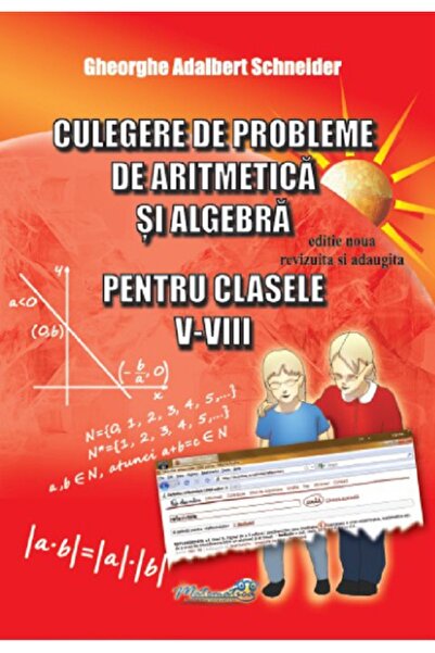 Hyperion Culegere de probleme de aritmetica si algebra - Clasele 5-8 - Gheorg...