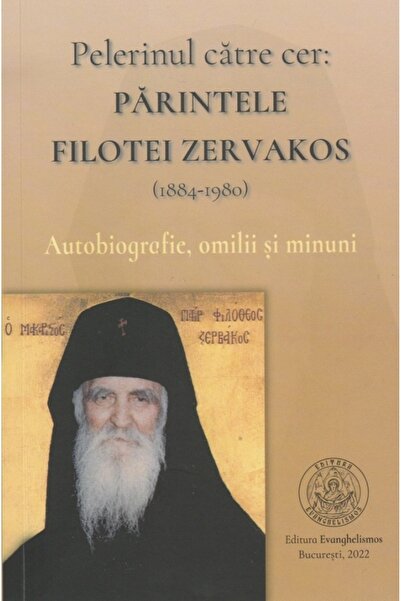 EVANGHELISMOS Pelerinul catre cer: Parintele Filotei Zervakos