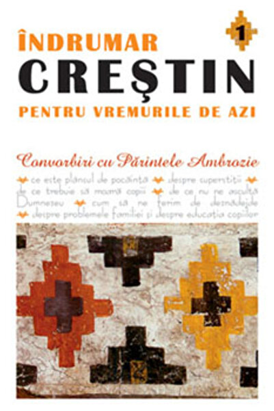Editura Sophia Indrumar crestin pentru vremurile de azi 1 - Convorbiri cu Par...