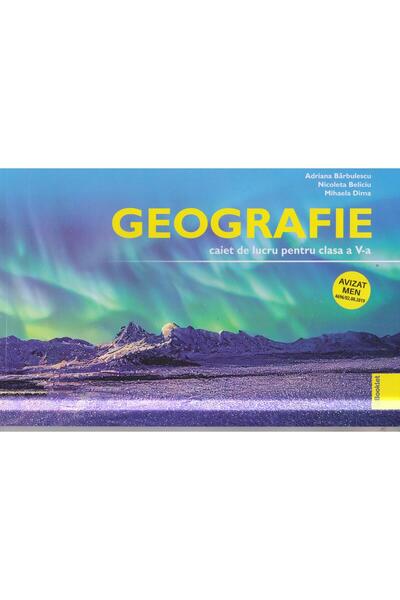 Editura Booklet Geografie. Caiet de lucru pentru clasa a V-a, Adri