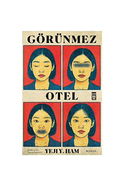Timaş Yayınları Görünmez Otel - Yeji Ham