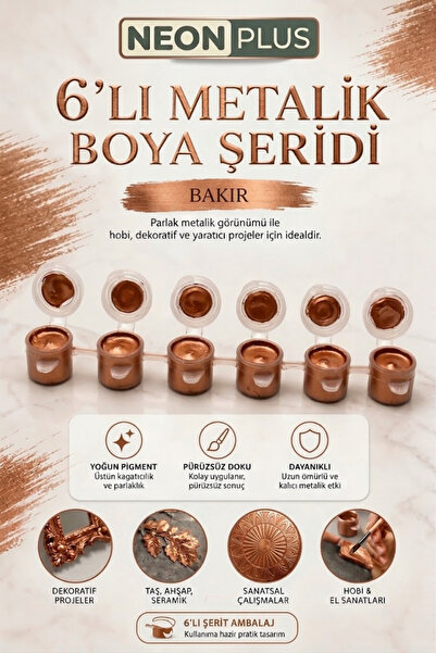 NEON PLUS Akrilik Boya 3ml, Metalik Akrilik boya Bakır Renk (6'lı Şerit) Obje...
