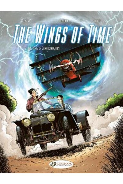 Cinebook Ltd The Wings of Time Vol 2: The Time of Confrontation
