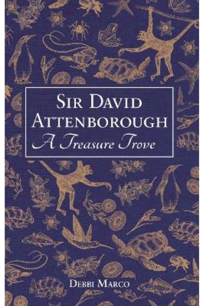 Summersdale Publishers Sir David Attenborough: A Treasure Trove: A Celebratio...