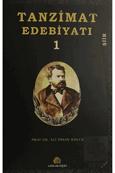 Salkımsöğüt Yayınları Tanzimat Edebiyatı 1 Şiir