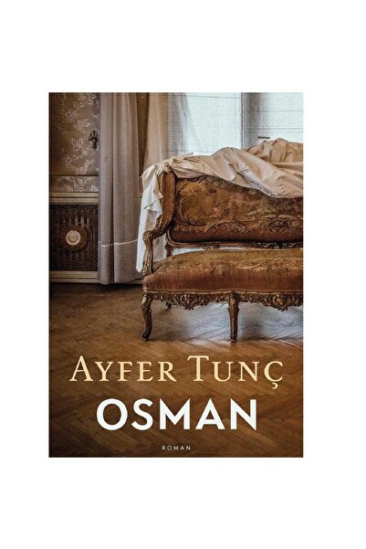 Kişisel Yayınlar Osman - Ayfer Tunç