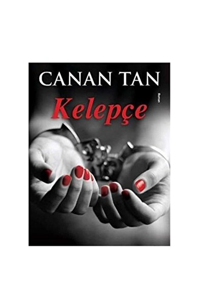 Kişisel Yayınlar Kelepçe - Canan Tan
