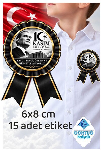 Göktuğ Hediyelik 10 Kasım Atatürk Anma Günü Yaka Kartı Etiketi – 6x8 cm 15 Ad...