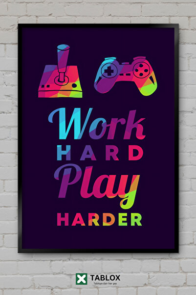 TABLOX Gaming Work Hard Εργάσου Σκληρά Παίξτε Πολλά Παιχνίδια Παρακινήστε του...