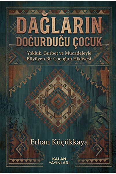 Dağların Doğurduğu Çocuk