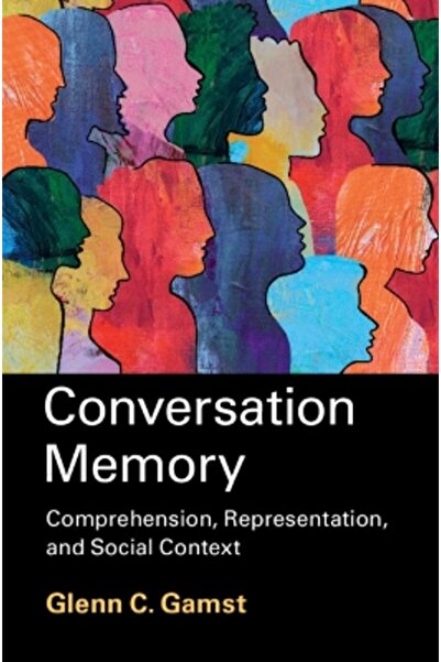 Cambridge University Press Μνήμη της συνομιλίας: Κατανόηση, Αναπαράσταση και ...