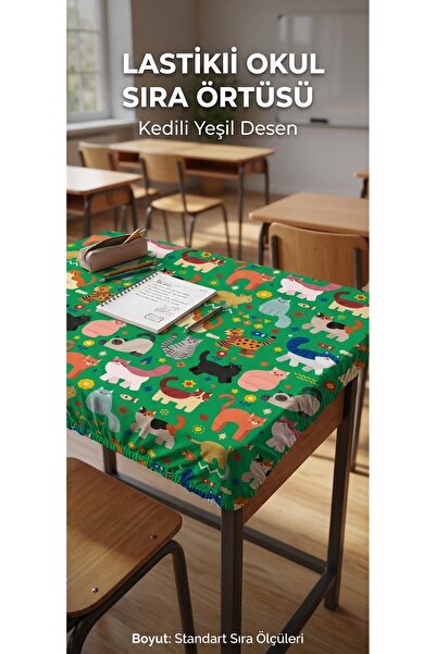 KEDİ Sevimli lastikli sıra örtüsü 12sıra örtüsü 1 öğretmen masası
