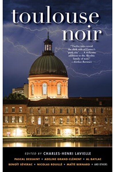 Akashic Books Toulouse Noir