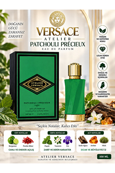 Versace Atelier Patchouli Précieux 100 ml – Baharatlı Açılışlı Odunsu ve Ambe...