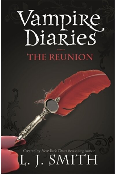 Hodder Children's Books The Vampire Diaries: The Reunion: Book 4