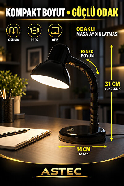 ASTEC Esnek Yön Ayarlı Modern Ofis/Çalışma Masası Siyah Masa Lambası E27 Duylu Spiral Kaliteli