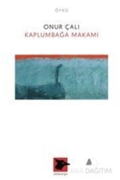 Alakarga Sanat Yayınları Kaplumbağa Makamı