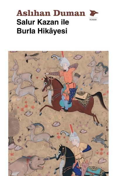 Alakarga Sanat Yayınları Salur Kazan İle Burla Hikayesi