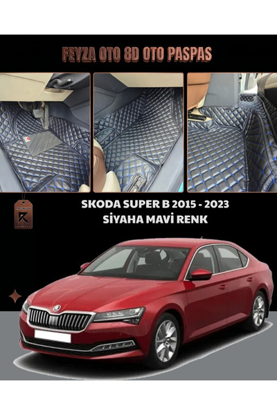 FEYZA OTO SKODA SUPERB SERİSİ 2015 - 2023 ARASI 8D PREMİUM KAYMAZ TABAN ARACA...