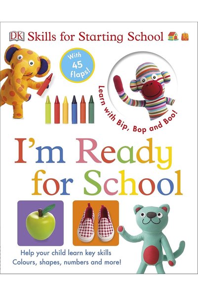 Dorling Kindersley I'm Ready for School (Skills for Starting School)
