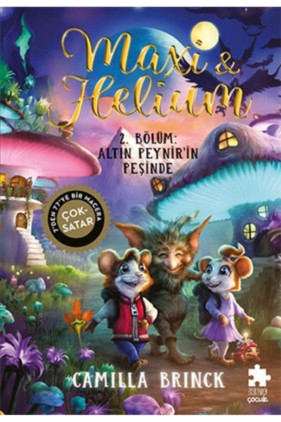 Eksik Parça Yayınları Maxi & Helium 2. Bölüm: Altın Peynir’in Peşinde (Ciltli...