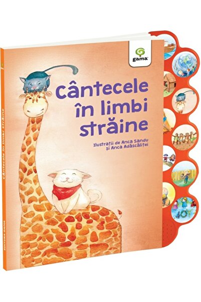 Gama Cantecele in limbi straine. Cantecele copilariei cu sunete