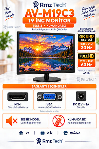 RMZTECH Avenir AV-M19C3 19 İnç Monitör 4K 30Hz Destekli Full HD 60Hz HDMI VGA...