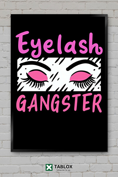 tablomaxtbx Eyelash Gangster Eyelash Funny Art Poster Frame Look Decorative M...