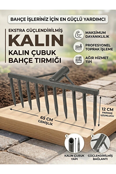 BAHÇE TIRMIĞI 13 PARMAK (65CM genişlik) KALIN MALZEME