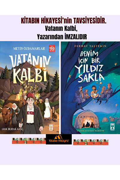 İlk Genç Timaş Vatanın Kalbi(İMZALIDIR), Benim İçin Bir Yıldız Sakla(2KİTAP) ...