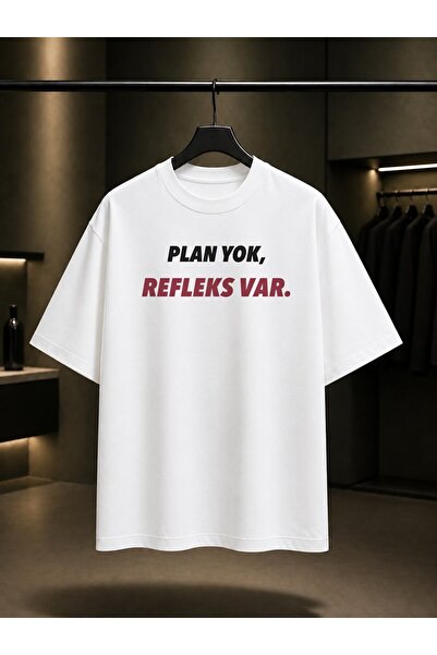 fame-stoned No Plan, There Is Reflex Written Printed Unisex 100% Cotton T-Shirt