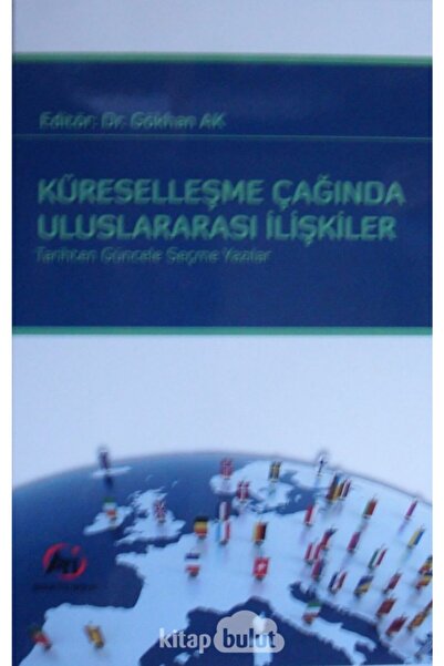 Küreselleşme Çağında Uluslararası Ilişkiler