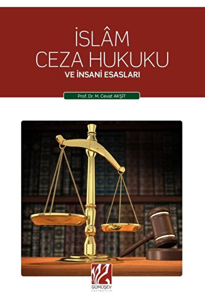 Gümüşev Yayıncılık Islam Ceza Hukuku