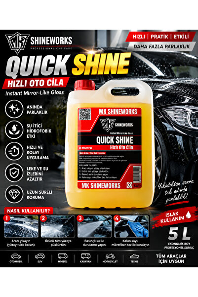 MK SHINEWORKS QuickShine Hızlı Oto Cila 5 L | Islak Uygulama Hidrofobik Su Ka...