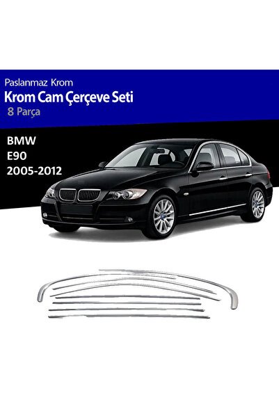 beyaztuning Bmw E90 Cam Çıtası Komple Set Çerçevesi Kromu Nikelajı 2005 - 2012