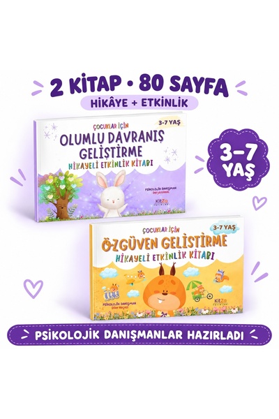 kitza yayınları 3-7 YAŞ ARASI ÇOCUKLAR İÇİN ÖZGÜVEN VE OLUMLU DAVRANIŞ GELİŞT...