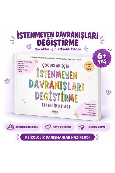kitza yayınları ÇOCUKLARDA İSTENMEYEN DAVRANIŞLARI DEĞİŞTİRME ETKİNLİK KİTABI