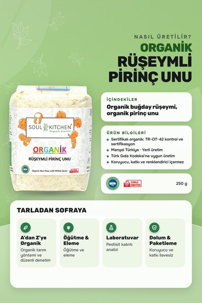 Soul Kitchen Organik Ürünler Organik Rüşeymli Pirinç Unu Katkısız 250 g