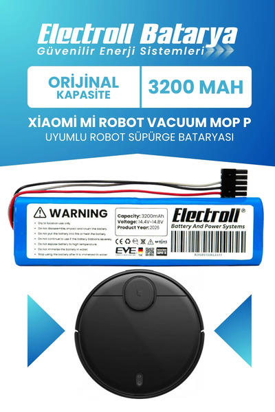 ELECTROLL Xiaomi Mi Robot Vacuum Mop P Uyumlu Batarya (Orijinal Kapasite) 320...