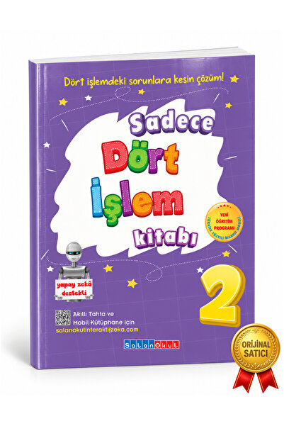 SO SALANOKUL SALAN OKUL RESMİ VE ORİJİNAL SATICI 2. SINIF DÖRT İŞLEM UYGULAMA...