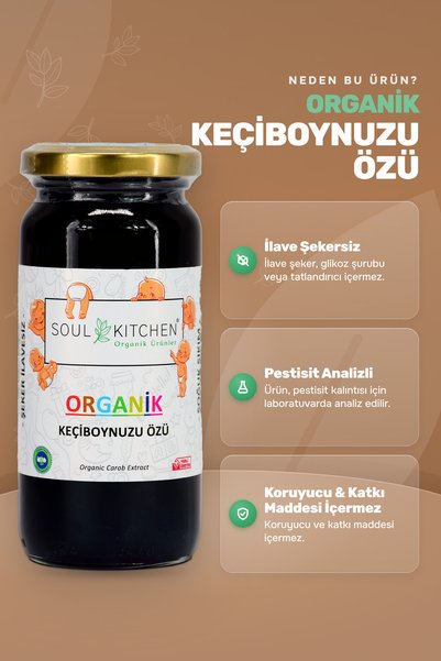 Soul Kitchen Organik Ürünler Organik Keçiboynuzu Özü Soğuk Sıkım Şeker İlavesiz Sertifikalı 315 g