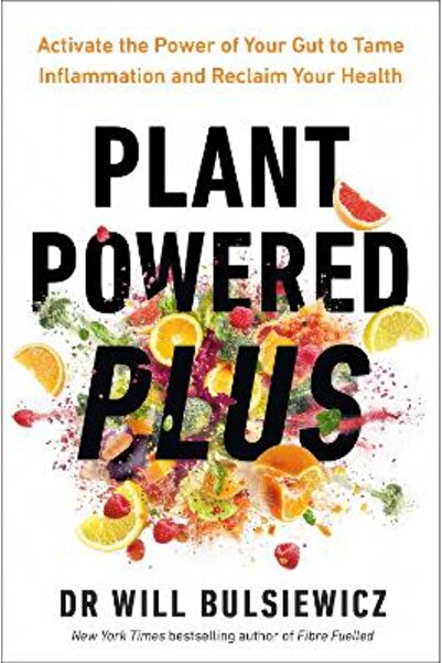 Vermilion Plant Powered Plus: Activate the Power of Your Gut to Tame Inflamma...