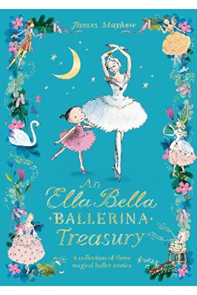 Orchard Books Η Θησαυροφυλάκιο της Ελλα Μπέλα Μπαλαρίνα: Τρεις μαγικές ιστορί...