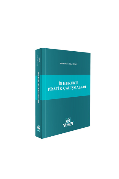 Yetkin Yayınları İş Hukuku Pratik Çalışmaları