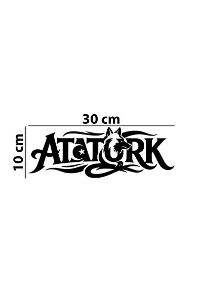 Atatürk Yazısı Ve Bozkurt Tasarım Oto Sticker - Araç Kaporta, Cam, Kask ve Vitrin Uyumlu Dekoratif Aksesuar Modifiye Sticker