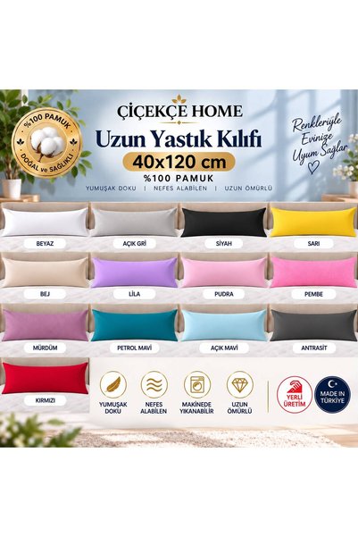 Çiçekce Home evinize renk katar Uzun Yastık Kılıfı 40x120 cm Lüx %100 pamuk f...