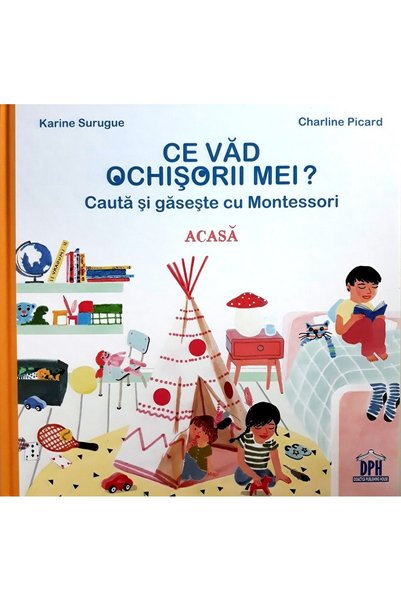 Didactica Publishing House Ce vad ochisorii mei? Acasa. Cauta si gaseste cu M...